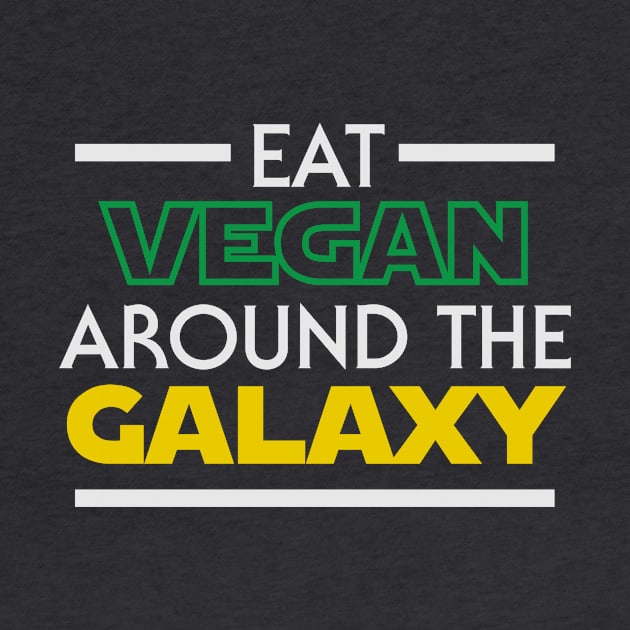 Eat around the Galaxy (dark) by Vegan Disney World